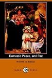 Domestic Peace, and Paz