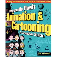 Macromedia Flash Animation and Cartooning