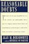 REASONABLE DOUBTS: The O.J. Simpson Case and the Criminal Justice System