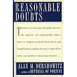 REASONABLE DOUBTS: The O.J. Simpson Case and the Criminal Justice System book cover
