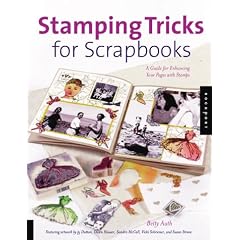Stamping Tricks for Scrapbooks: A Guide to Enhancing Your Pages with Stamping