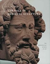 Set in Stone: The Face in Medieval Sculpture (Metropolitan Museum of Art)
