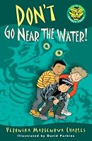 Don't Go Near the Water! (Easy-to-Read Spooky Tales)