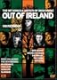 Out of Ireland - The Hit Songs & Artists of Irish Music (From a Whisper to a Scream)