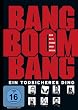 Bang Boom Bang - Ein todsicheres Ding