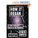 How It Began: A Time-Traveler's Guide to the Universe