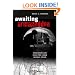 Awaiting Armageddon: How Americans Faced the Cuban Missile Crisis