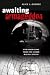Awaiting Armageddon: How Americans Faced the Cuban Missile Crisis