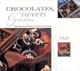 Chocolates, Sweets and Candies: Gifts From Nature Series: Hand Made Temptations to Give for Every Season