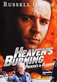 Heaven's Burning - Russell Crowe