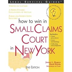 How to Win in Small Claims Court in New York, 2E (Legal Survival Guides)