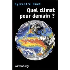 Quel climat pour demain ?