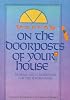 On the Doorposts of Your House