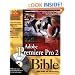 Adobe Premiere Pro 2 Bible, with DVD