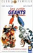 Les petits g�ants [VHS]