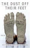 The Voice of Acts: The Dust Off Their Feet: Lessons from the First Church (Voice) by Chris Seay The Voice of Acts: The Dust Off Their Feet: Lessons from the First Church (Voice)