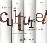 Dictionnaire culturel en langue française : Coffret 4 volumes