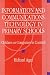 Information and Communications Technology in Primary Schools