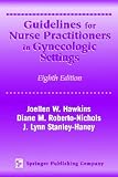 Guidelines for Nurse Practitioners in Gynecologic Settings