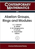 Abelian groups, rings and modules