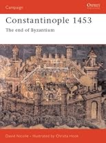 Constantinople 1453: The end of Byzantium (Campaign)