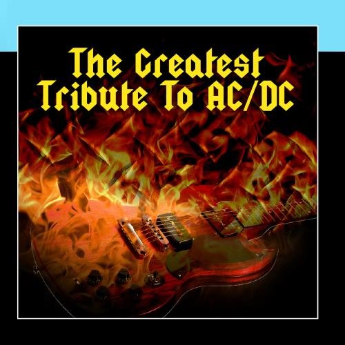 Highway to Hell - The Greatest Tribute To Ac/dc - Zortam Music
