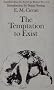 Temptation To Exist