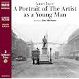A Portrait of an Artist As a Young Man (Modern Classics (Naxos Audiobooks)) by  James Joyce and Jim Norton
