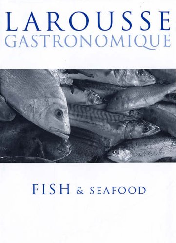 Buy Larousse Gastronomique: Fish and Seafood (Larousse) online at Discounted New and Used prices. Delivered to your door with Off-The-Bookshelf.