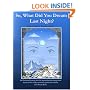 So, What Did You Dream Last Night?