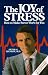 The Joy of Stress