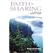 Faith-Sharing: Dynamic Christian Witnessing by Invitation