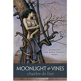 Moonlight&Vines(Newford)