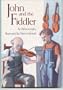 John and the fiddler
