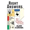 Right Answers: Short Takes on Big Issues: Separating Fact from Fantasy