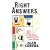 Right Answers: Short Takes on Big Issues: Separating Fact from Fantasy