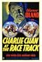 Charlie Chan at the Race Track Poster 27x40 Warner Oland Keye Luke Helen Wood