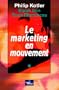 Le marketing en mouvement