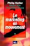 Le marketing en mouvement