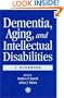 Dementia and Aging Adults with Intellectual Disabilities: A Handbook