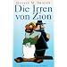 Die Irren von Zion