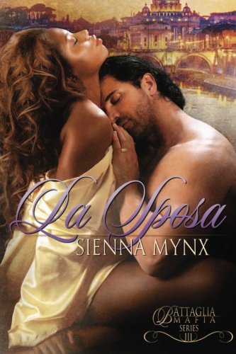 La Sposa (Battaglia Mafia Series) (Volume 3)
