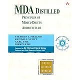 MDA Distilled (Addison-Wesley Object Technology Series)