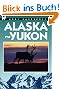 Alaska-Yukon (Moon Handbooks Alaska)