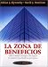 Books : La zona de beneficios/ The Profit Zone: Como el diseno estrategico del negocio le conducira a los beneficios del manana/  How Strategic Business ... Profit (Empresa/ Business) (Spanish Edition)