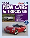 Edmunds New Cars & Trucks Buyers Guide 2006 Annual (Edmundscom New Car and Trucks Buyers Guide)