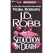 Seduction in Death (In Death #13)