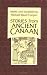 Stories from Ancient Canaan