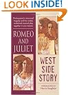 Romeo and Juliet and West Side Story