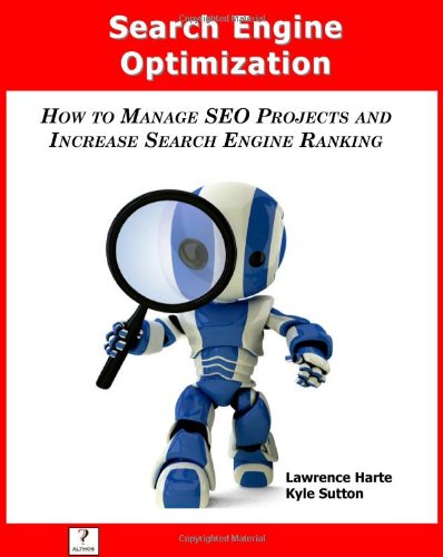Search Engine Optimization; How to Manage SEO